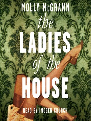 cover image of The Ladies of the House